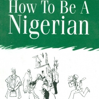 Featured Post Image - How to be a Nigerian